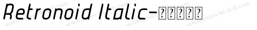 Retronoid Italic字体转换